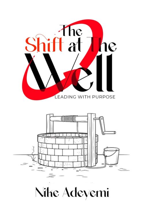 The Shift at The Well: Leading with Purpose