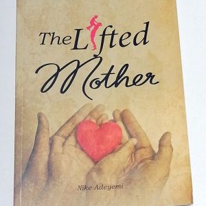 The Lifted Mother