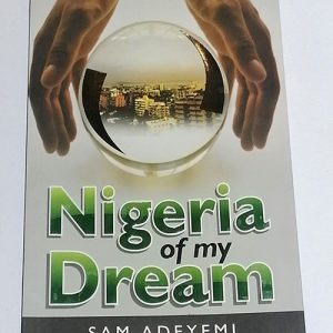 Nigeria Of My Dream